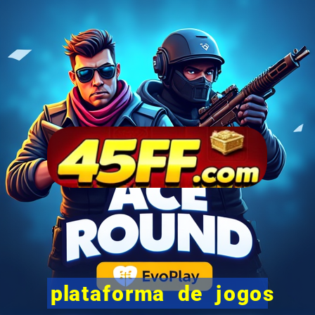 plataforma de jogos pagando no cadastro sem deposito